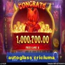 autoglass criciuma